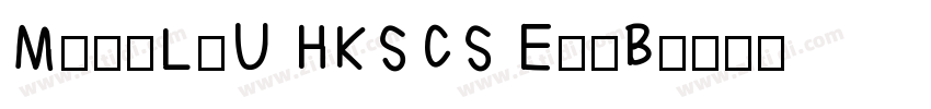 MingLiU HKSCS ExtB字体转换